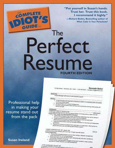 Imagen de archivo de The Complete Idiot's Guide to the Perfect Resume a la venta por Better World Books