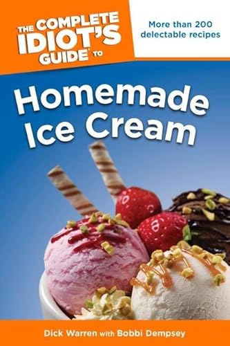 The Complete Idiot's Guide to Homemade Ice Cream