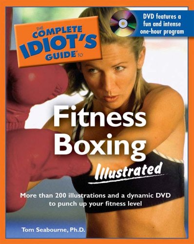 Beispielbild fr Complete Idiot's Guide to Fitness Boxing Illustrated zum Verkauf von Better World Books