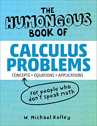 Beispielbild fr The Humongous Book of Calculus Problems zum Verkauf von Better World Books