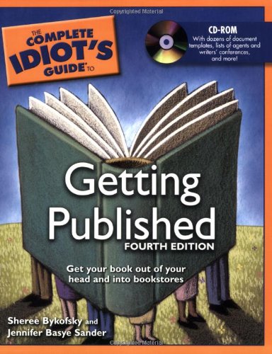 Imagen de archivo de Complete Idiot's Guide to Getting Published a la venta por Better World Books
