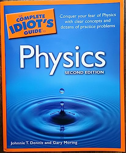 Stock image for Complete Idiot's Guide to Physics for sale by Better World Books: West