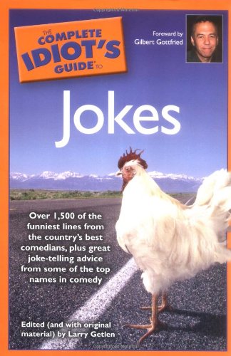 Stock image for The Complete Idiot's Guide to Jokes for sale by Ergodebooks