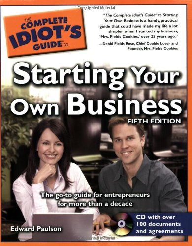 Imagen de archivo de The Complete Idiot's Guide to Starting Your Own Business, 5th Edition a la venta por Books of the Smoky Mountains