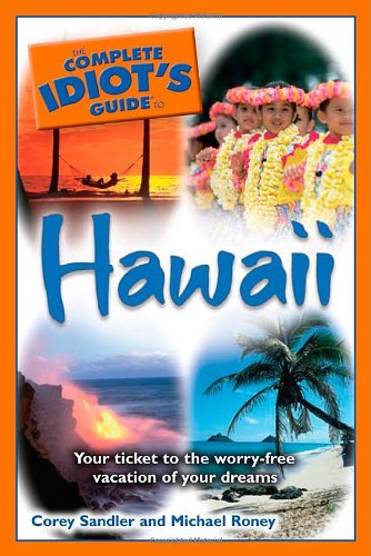 Stock image for The Complete Idiot's Guide to Hawaii for sale by ZBK Books