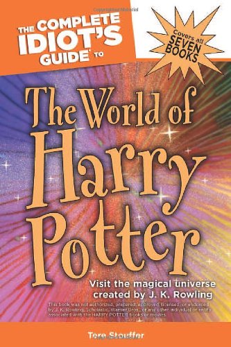 9781592575992: The Complete Idiot's Guide to the World of Harry Potter (Complete Idiot's Guides (Lifestyle Paperback))