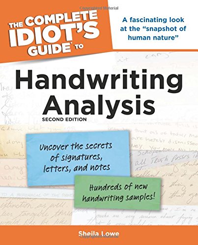Beispielbild fr The Complete Idiot's Guide to Handwriting Analysis zum Verkauf von Better World Books: West