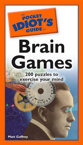Stock image for The Pocket Idiot's Guide to Brain Games for sale by HPB Inc.