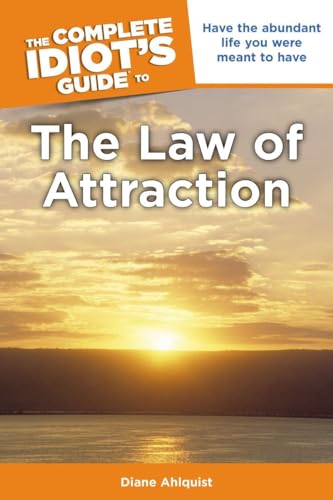 Stock image for The Complete Idiot's Guide to the Law of Attraction for sale by SecondSale