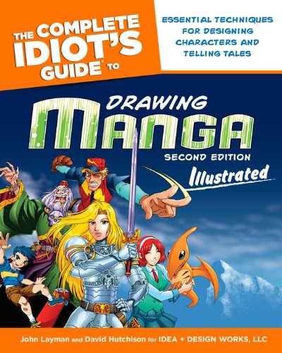 9781592578238: The Complete Idiot's Guide to Drawing Manga: Illustrated