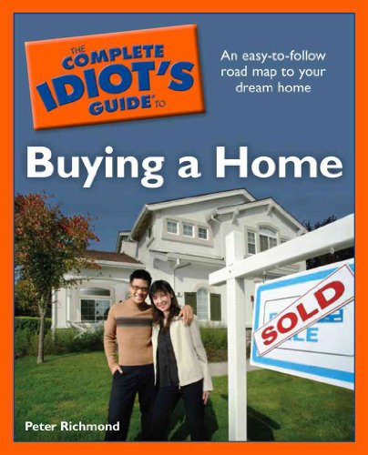 Stock image for The Complete Idiot's Guide to Buying a Home for sale by Front Cover Books