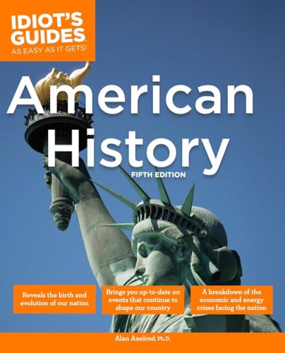 Beispielbild fr The Complete Idiot's Guide to American History, 5th Edition zum Verkauf von SecondSale