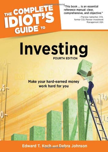 Stock image for The Complete Idiot's Guide to Investing, 4th Edition for sale by Once Upon A Time Books