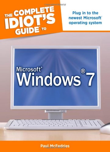 Beispielbild fr The CIG to Microsoft Windows 7 (The Complete Idiot's Guide) zum Verkauf von WorldofBooks