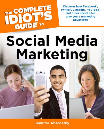 Stock image for The Complete Idiot's Guide to Social Media Marketing for sale by Better World Books
