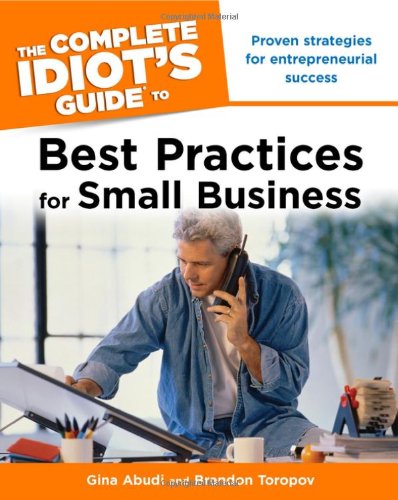 9781592579938: The Complete Idiot's Guide to Best Practices for Small Business