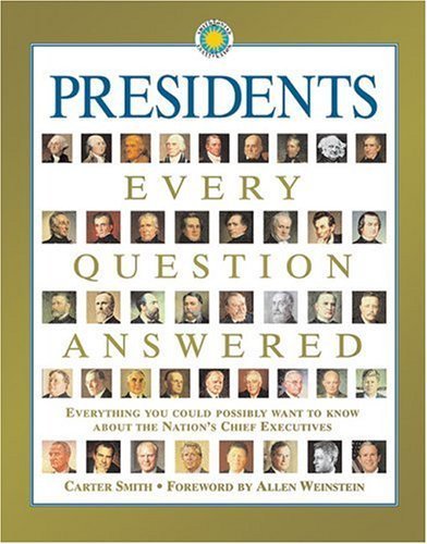 Stock image for Presidents: Every Question Answered for sale by ThriftBooks-Atlanta
