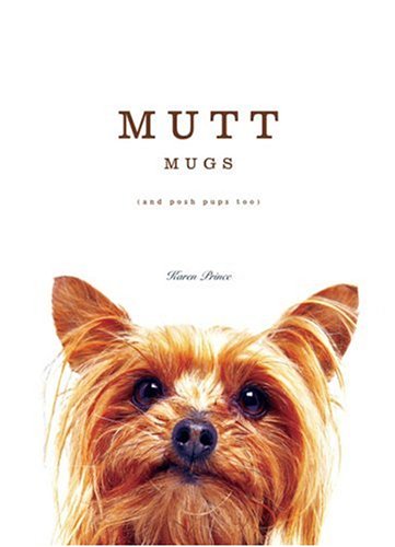 Beispielbild fr Mutt Mugs zum Verkauf von ThriftBooks-Atlanta