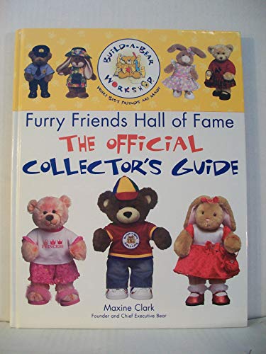 Beispielbild fr The Build-A-Bear Workshop Furry Friends Hall of Fame: The Official Collector's Guide zum Verkauf von SecondSale