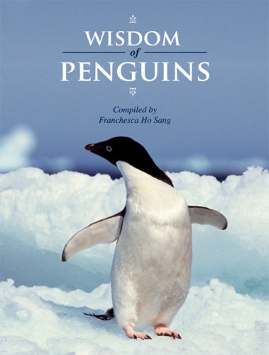 Stock image for Wisdom of Penguins (The Wisdom of Animals) for sale by SecondSale