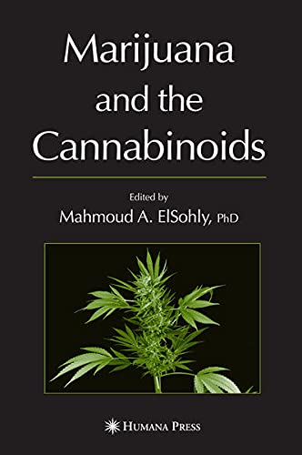 9781592599479: Marijuana and the Cannabinoids (Forensic Science and Medicine)