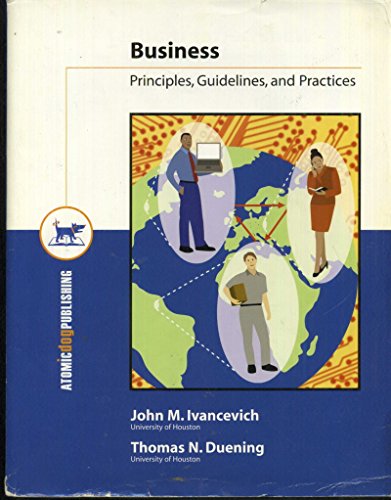 Imagen de archivo de Business: Principles, Guidelines, and Practices a la venta por BooksRun
