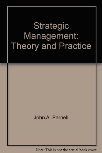 Stock image for Strategic Management: Theory and Practice for sale by Books of the Smoky Mountains
