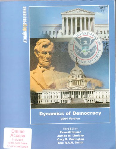 Dynamics of Democracy (9781592600854) by Peverill Squire