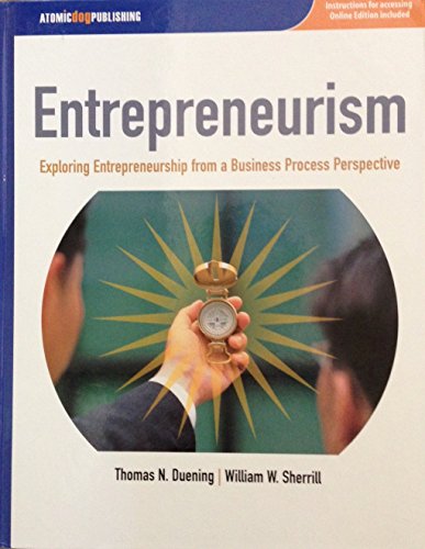 Stock image for Entrepreneurism Exploring Entrepreneurship from a Business Process Perspective for sale by Ann Becker