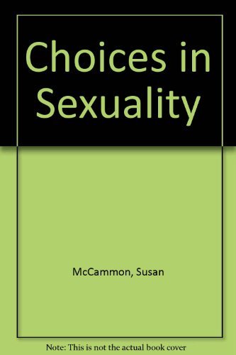 Choices in Sexuality - Susan McCammon, David Knox Knox, Caroline Schacht