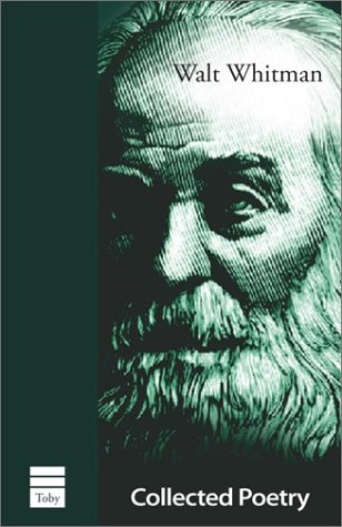 Collected Poetry (9781592640171) by Whitman, Walt