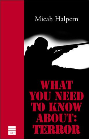 Stock image for What You Need to Know About : Terror for sale by Better World Books