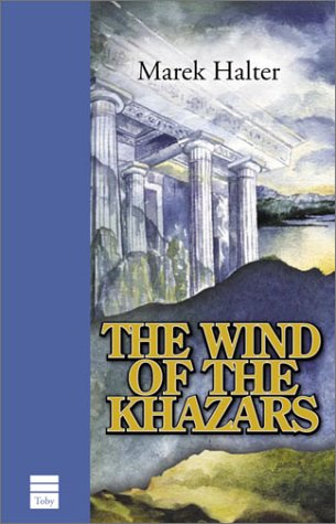 Imagen de archivo de The Wind of the Khazars a la venta por Books of the Smoky Mountains