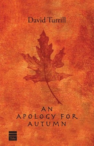 Beispielbild fr An Apology For Autumn zum Verkauf von HPB Inc.