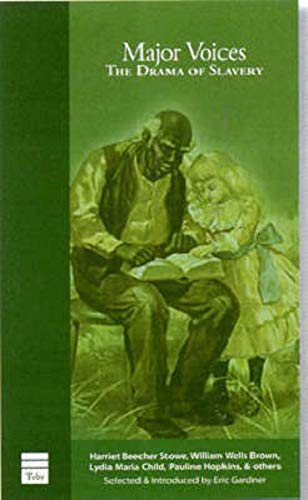 Beispielbild fr Major Voices: The Drama of Slavery zum Verkauf von Kennys Bookshop and Art Galleries Ltd.
