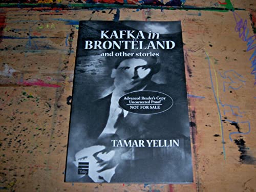 Beispielbild fr Kafka in Bronteland and Other Stories zum Verkauf von Better World Books