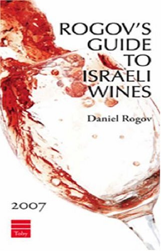 Stock image for Rogov's Guide to Israeli Wines for sale by Newsboy Books