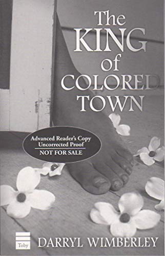 Stock image for The King of Colored Town for sale by Front Cover Books