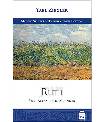 9781592643776: Ruth: From Alienation to Monarchy: The Stone Edition