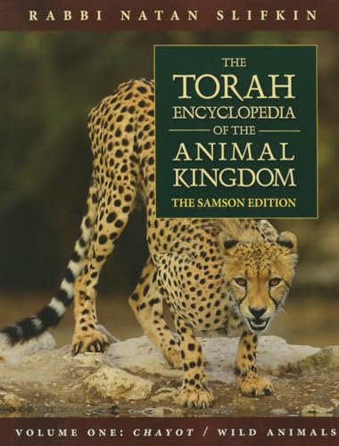 9781592644049: The Torah Encyclopedia of the Animal Kingdom: Wild Animals / Chayot, the Samson Edition