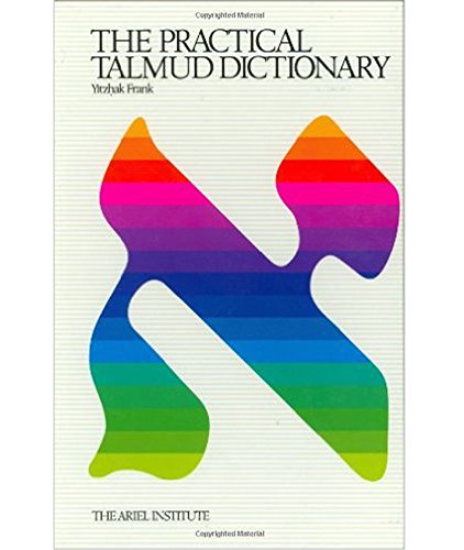 Stock image for The Practical Talmud Dictionary (Hardcover) for sale by Grand Eagle Retail