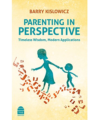 Imagen de archivo de Parenting in Perspective : Timeless Wisdom, Modern Applications a la venta por Better World Books: West