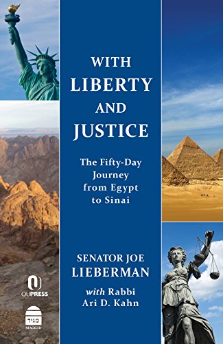 Stock image for With Liberty and Justice: The Fifty-Day Journey from Egypt to Sinai for sale by Langdon eTraders