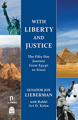 Stock image for With Liberty and Justice: The Fifty-Day Journey from Egypt to Sinai for sale by Irish Booksellers