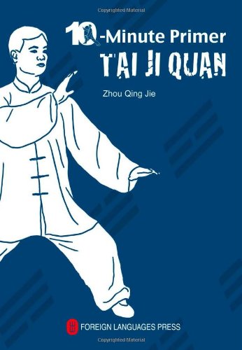 Stock image for Taiji Quan: The 10-Minute Primer for sale by Buchpark