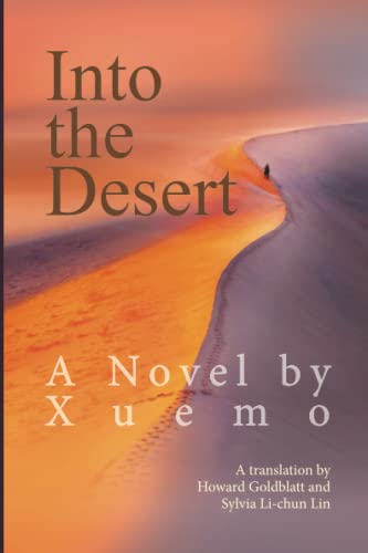 Stock image for Into the Desert for sale by Once Upon A Time Books