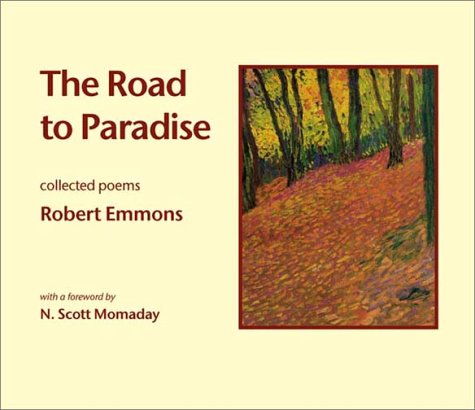 9781592660025: The Road to Paradise: Collected Poems