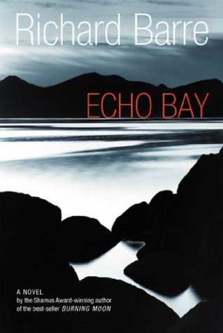 Stock image for Echo Bay ***ADVANCE READING COPY*** for sale by William Ross, Jr.