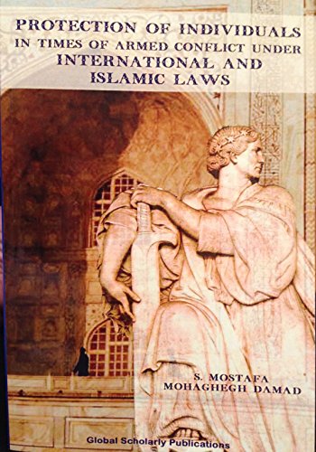 Beispielbild fr Protection of Individuals in Times of Armed Conflict Under International and Islamic Law zum Verkauf von Magers and Quinn Booksellers