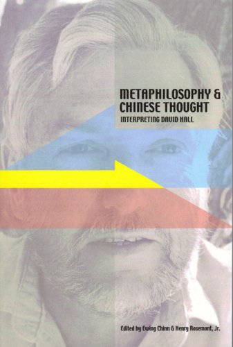 9781592670512: Metaphilosophy and Chinese Thought: Interpreting David Hall: 02 (ACPA Series of Chinese and Comparative Philosophy)